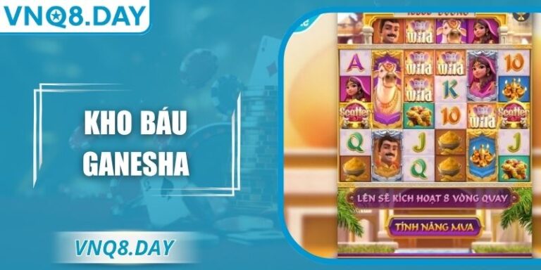 Kho Báu Ganesha – Nổ Hũ Thần Tài Mang Lại Thịnh Vượng